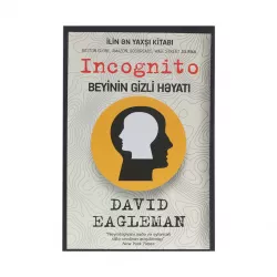 K.İncoqnito-Beynin gizli həyatı (David Eagleman)(Qanun)