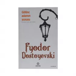 K.Gülünc adamın yuxusu (F.Dostoyevski)