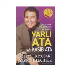 K.Varlı ata, kasıb ata (Robert T. Kiyosaki)