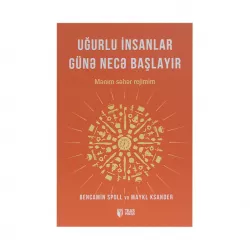 K.Uğurlu insanlar günə necə başlayır (B.Spoll,M.Ksander)