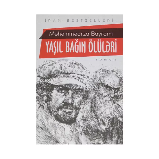 K.Yaşıl bağın ölüləri (Məmmədrza Bayrami)