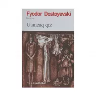 K.Utancaq qız (Fyodor Dostoyovski)