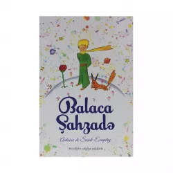 K.Balaca şahzadə (Antoine de Saint-Exupery)