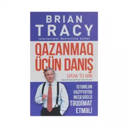 K.Qazanmaq üçün danış (Brian Tracy)