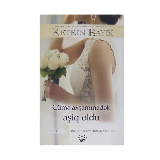 K.Cümə axşamınadək aşiq oldu (Ketrin Baybi)