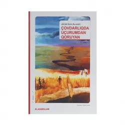 K.Çovdarlıqda uçurumdan qoruyanlar (Jerome David Salinger)