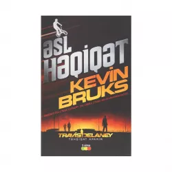 K.Əsl həqiqət (Kevin Bruks)