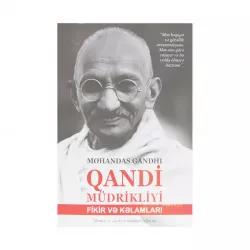 K.Qandi müdrikliyi (Mohandas Gandhi)