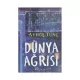 K.Dünya ağrısı (Ayfer Tunc)