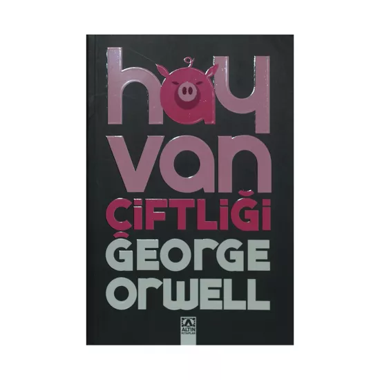 K.Hayvan Çiftliği (George Orwell)