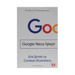 K.Google necə işləyir (E.Smidt və C.Rozenberq)