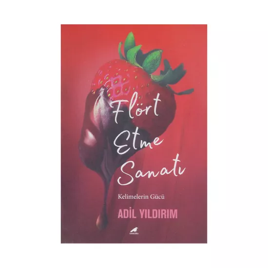 K.Flört Etme Sanatı (A.Yıldırım)