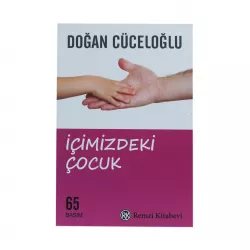 K.İçimizdeki Çocuk (D.Cüceoğlu)