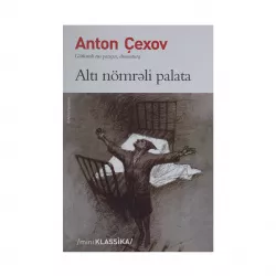 K.Altı nömrəli palata (Anton Çexov)