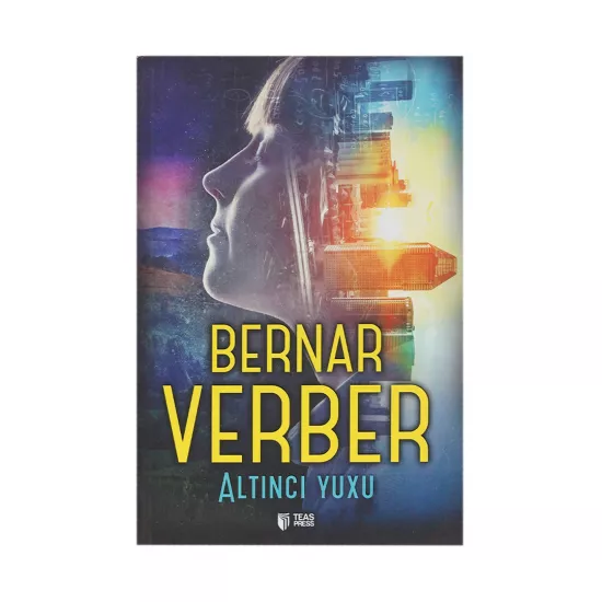 K.Altıncı yuxu (Bernar Verber)