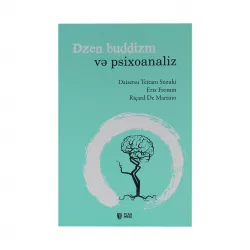 K.Dzen buddizm və psixoanaliz