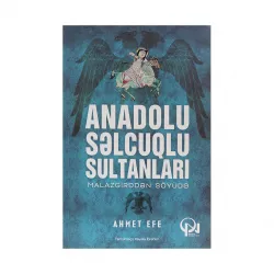 K.Anadolu Səlcuqlu Sultanlar (Ahmet Efe)