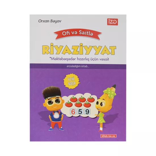 Riyaziyyat Ofi və Saitlə (O.Bəyov)  (İZƏ)
