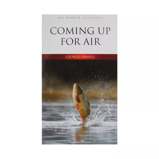 K.Coming up For Air (G.Orwell)