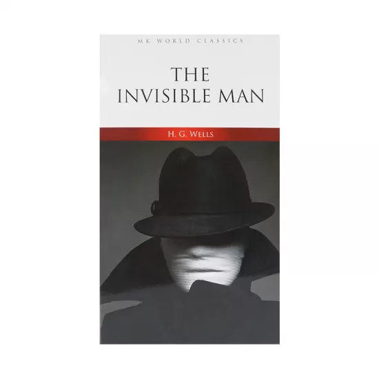 K.The Invisible Man (H.G.Wells)