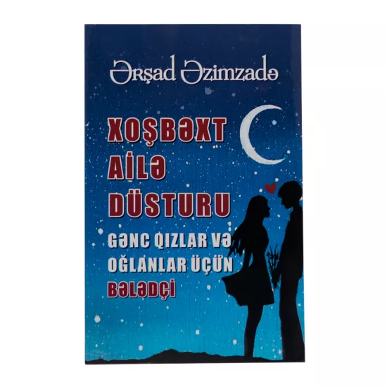 Xoşbəxt ailə düsturu (Ə.Əzimzadə)