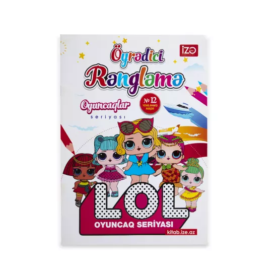 Öyrədici Rəngləmə A4 Oyuncaqlar-Lol №12