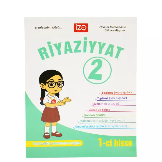 Riyaziyyat 2-ci sinif 1 və 2-ci hissə (İZƏ)