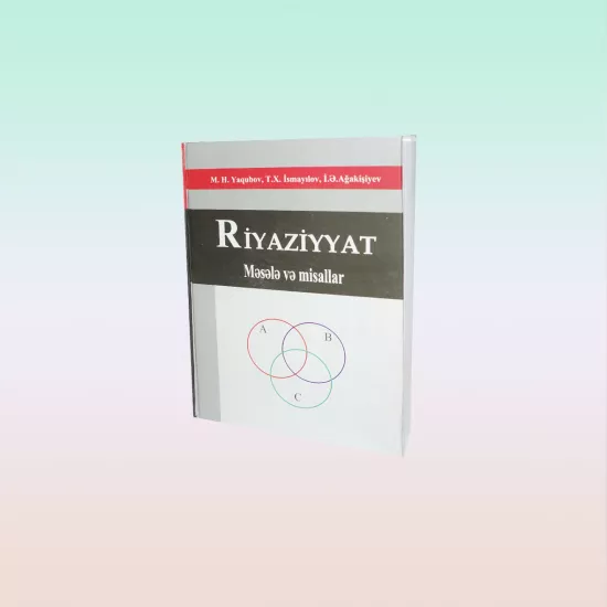 K.Riyaziyyat Məsələlər və misallar (Yaqubov)