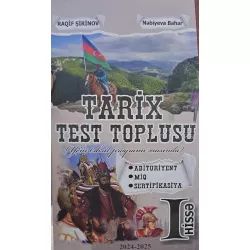 K.Tarix Test Toplusu I Hissə Abituriyent,MİQ,Sertifikasiya (2024-2025) (R.Şirinov)