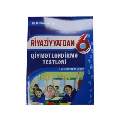 K.Riyaziyyat qiymətləndirmə tapşırıqları 6s (Namazov)