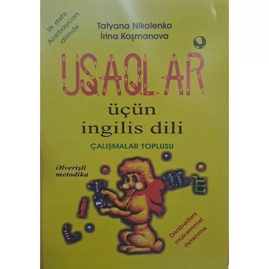 K.Uşaqlar üçün ingilis dili çalışmalar toplusu(T.Nikolenko)
