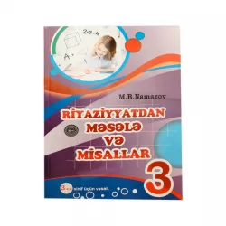 K.Riyaziyyatdan məsələ və misallar 3s (Namazov)(6Azn)