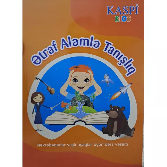K.Ətraf aləmlə tanışlıq-Kaspi