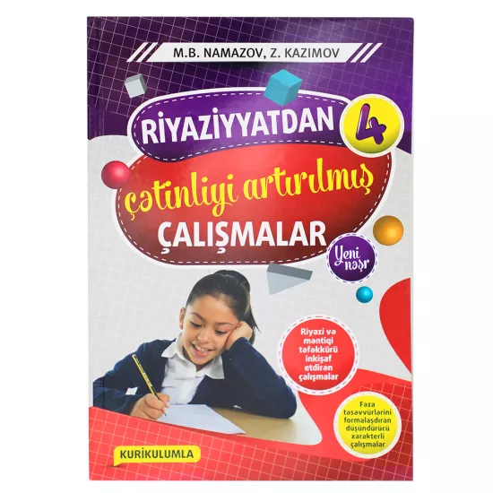 K.Riyaziyyatdan çətinliyi artırılmış çalışmalar 4s (Namazov)