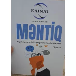 K.Məntiq magistraturaya və dövlət qulluğuna hazırlaşanlar üçün vəsait (Kainat)