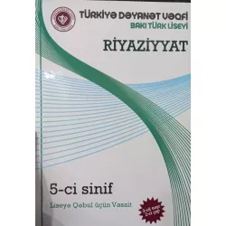 K.Riyaziyyat liseylərə qəbul üçün vəsait (Dəyanət)