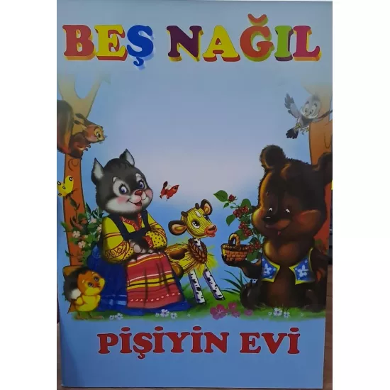 K.Beş nağıl - Pişiyin evi