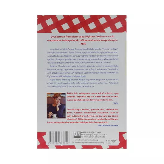 K.Uşağınızı fransız kimi böyüdün (Pamela Druckerman)