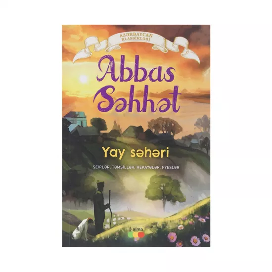 K.Yay səhəri (Abbas Səhhət)