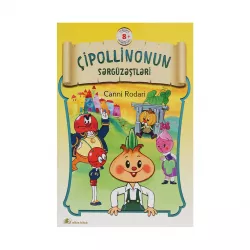 K.Çipollinonun sərgüzəştləri (Canni Rodari)