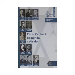 K.Cəfər Cabbarlı haqqında xatirələr (Mücrü)