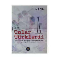 K.Onlar Türklərdi (Mücrü)