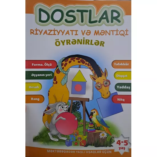 K.Dostlar Riyaziyyatı və Məntiqi Öyrənirlər (4-5) (Çaşıoğlu)
