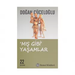 K.Mış Gibi Yaşamlar (D.Cüceloğlu)