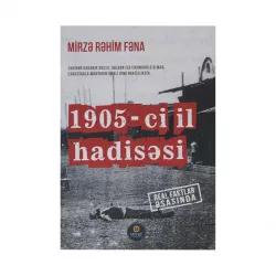 K.1905-ci il hadisəsi (Mirzə Rəhim Fəna)