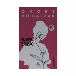 K.Vadidəki Zanbaq (Onore Dö Balzak)