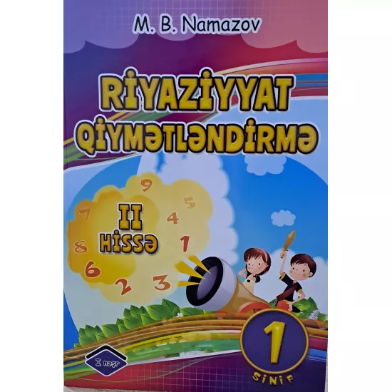 K.Riyaziyyat qiymətləndirmə 1s-II hissə(Namazov)