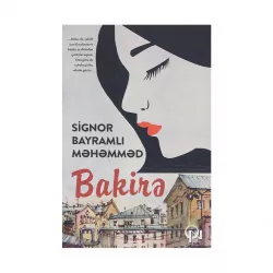 K.Bakirə (Məhəmməd Bayramlı)