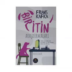 K.Bir İtin Araşdırmaları (F.Kafka) (Mücrü)