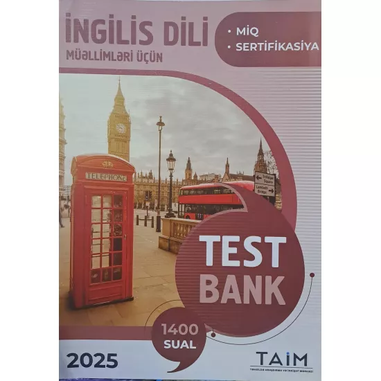 K.İngilis Dili Test Bankı (TAİM)